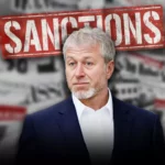 Roman Abramovich: From Oligarch to Sanctioned Figure in the International Arena